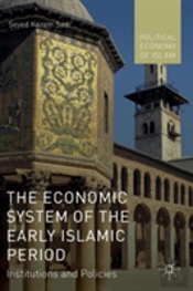 The Economic System Of The Early Islamic Period