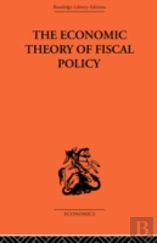 The Economic Theory Of Fiscal Policy