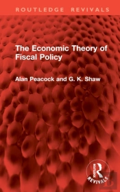 The Economic Theory Of Fiscal Policy