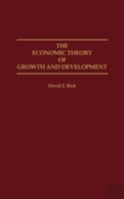 Bertrand.pt - The Economic Theory Of Growth And Development