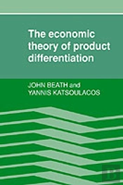 The Economic Theory Of Product Differentiation