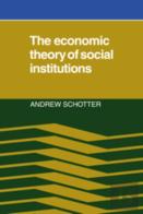 The Economic Theory Of Social Institutions