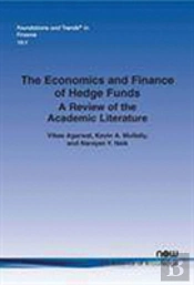 The Economics And Finance Of Hedge Funds