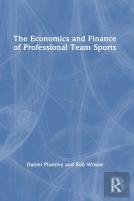 The Economics And Finance Of Professional Team Sports