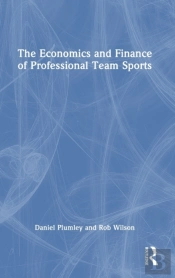 The Economics And Finance Of Professional Team Sports