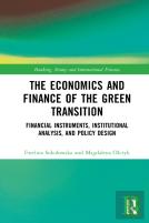 The Economics And Finance Of The Green Transition