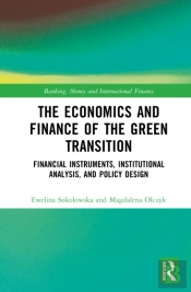 The Economics And Finance Of The Green Transition
