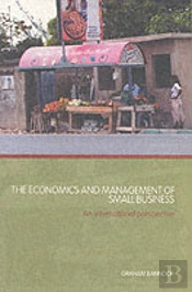 The Economics And Management Of Small Business