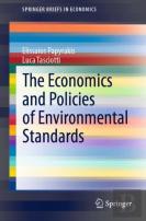 The Economics And Policies Of Environmental Standards