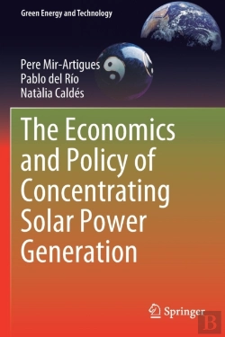 Bertrand.pt - The Economics And Policy Of Concentrating Solar Power Generation
