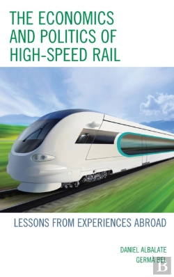 Bertrand.pt - The Economics And Politics Of High-Speed Rail