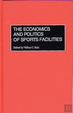 Bertrand.pt - The Economics And Politics Of Sports Facilities