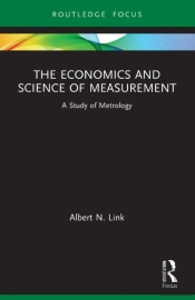 The Economics And Science Of Measurement