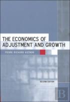 The Economics Of Adjustment And Growth
