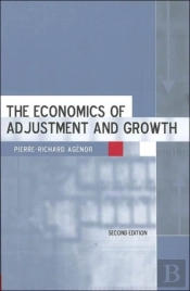 The Economics Of Adjustment And Growth