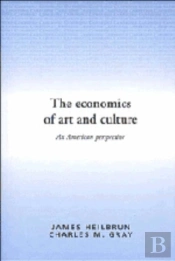 The Economics Of Art And Culture