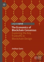 The Economics Of Blockchain Consensus