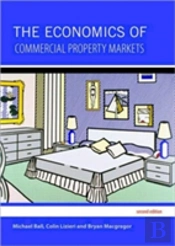 The Economics Of Commercial Property Markets