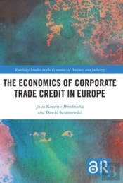 The Economics Of Corporate Trade Credit In Europe