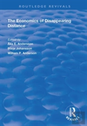 The Economics Of Disappearing Distance