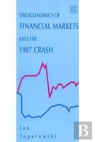 The Economics Of Financial Markets And The 1987 Crash