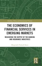 The Economics Of Financial Services In Emerging Markets