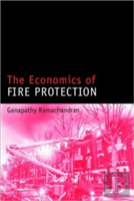 The Economics Of Fire Protection