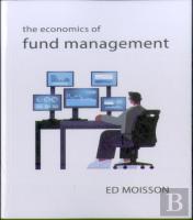 The Economics Of Fund Management