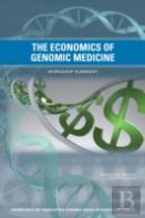 The Economics Of Genomic Medicine