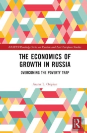 The Economics Of Growth In Russia