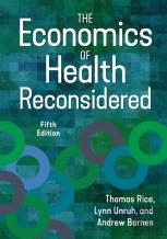 The Economics Of Health Reconsidered