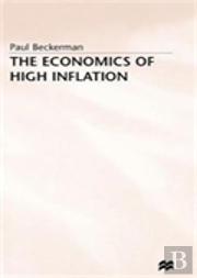 The Economics Of High Inflation