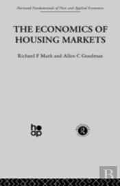 The Economics Of Housing Markets