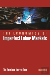 The Economics Of Imperfect Labor Markets, Third Edition