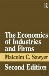 The Economics Of Industries And Firms