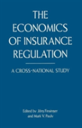 The Economics Of Insurance Regulation