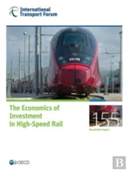 Bertrand.pt - The Economics Of Investment In High-Speed Rail