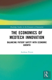 The Economics Of Medtech Innovation
