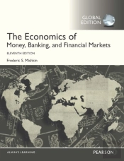 The Economics Of Money, Banking And Financial Markets, Olp With Etext, Global Edition