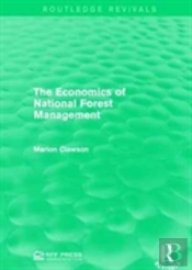 The Economics Of National Forest Management