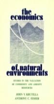 The Economics Of Natural Environments
