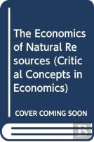The Economics Of Natural Resources
