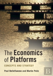 The Economics Of Platforms
