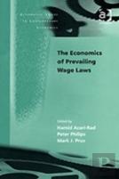 The Economics Of Prevailing Wage Laws