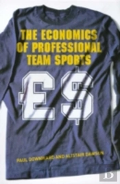 The Economics Of Professional Team Sports