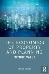 The Economics Of Property And Planning