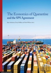 The Economics Of Quarantine And The Sps Agreement