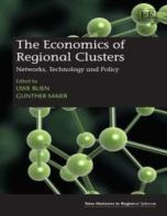The Economics Of Regional Clusters - Networks, Technology And Policy