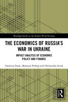 The Economics Of Russiaâ€™S War In Ukraine