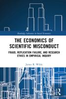 The Economics Of Scientific Misconduct